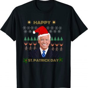 Joe Biden Ugly Christmas Sweater Santa Happy St Patrick Day Classic Shirt