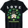 LOVE Teacher Life Gnome Shamrock Saint Patrick's Day 2022 Classic Shirt