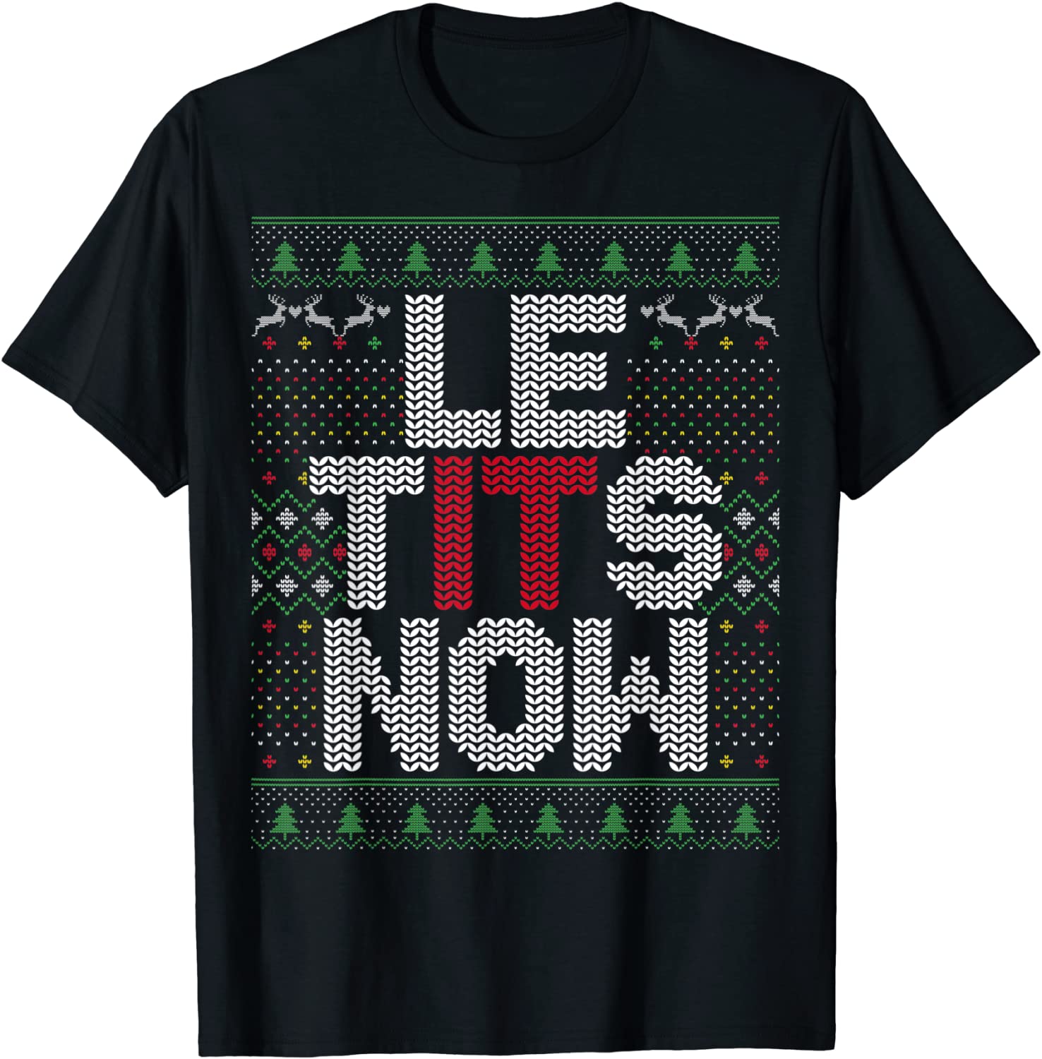 Le Tits Now Christmas Let It Snow Ugly Sweater 2022 Shirt