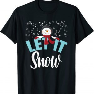 Let It Snow Snowman Stars 2022 Shirt
