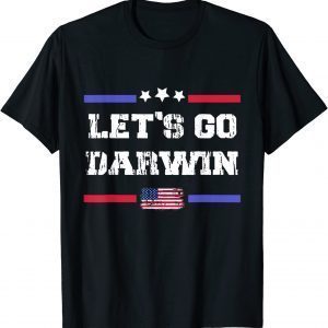 Lets Go Darwin , Let’s Go Darwin Us Flag 2022 Shirt