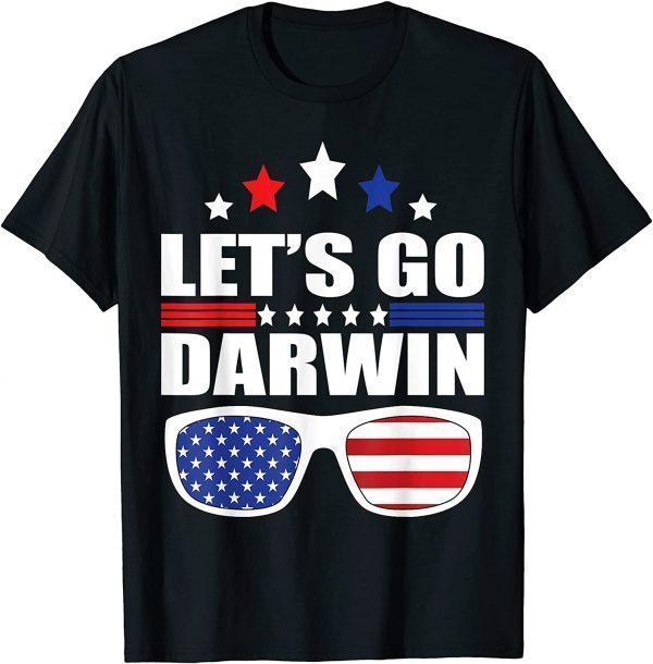 Lets Go Darwin Sunglasses Classic Shirt