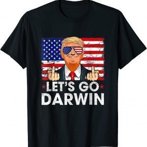 Lets Go Darwin Trump 2022 Shirt