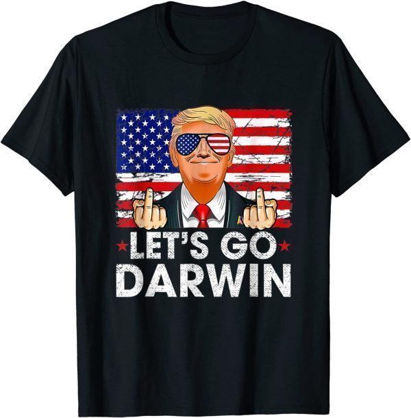 Lets Go Darwin Trump 2022 Shirt