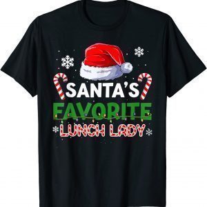 Lunch Lady Merry Christmas Xmas Alphabet Santa’s Favorite Unisex Shirt