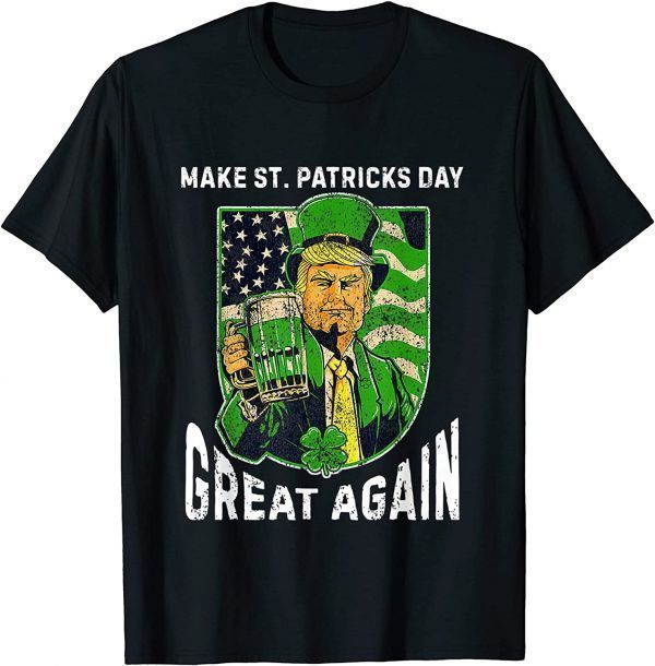 Make St Patrick Day Great Again Trump Drinking Beer Classic Shirt