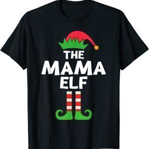 Mama Elf Matching Family Christmas Party Pajama Classic Shirt