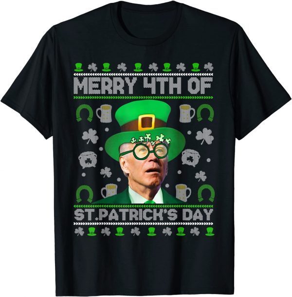 Merry 4th Of St Patrick's Day Joe Biden Leprechaun Hat Ugly 2022 Shirt