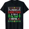 Merry Christmas Animal Filthy Ya 2022 Gift Shirt
