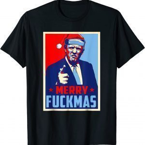 Merry Fuckmas Trump Poster Anti Biden Xmas 2022 Shirt