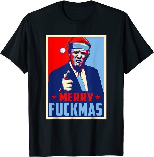 Merry Fuckmas Trump Poster Anti Biden Xmas 2022 Shirt