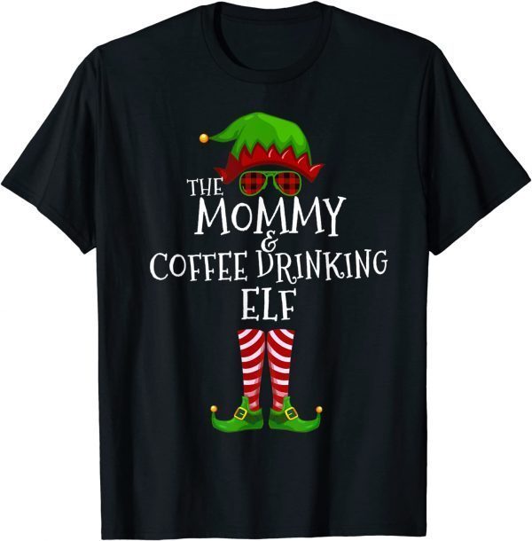 Mommy and Coffee Drinking Elf Matching Family Xmas Pajama 2022 Shirt