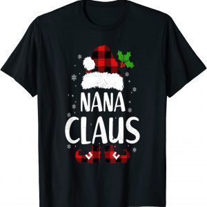 Nana Claus Christmas Pajamas Santa Classic Shirt