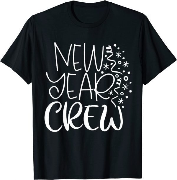 New Year Crew Matching Family Party Happy 2022 Gift Shirt