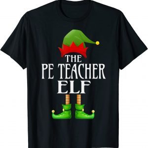 PE Teacher Elf Xmas Family Matching Christmas Pajama 2022 Shirt