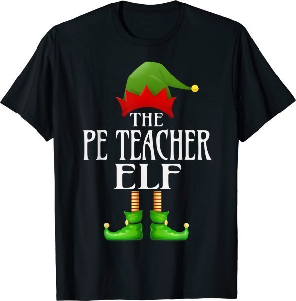 PE Teacher Elf Xmas Family Matching Christmas Pajama 2022 Shirt