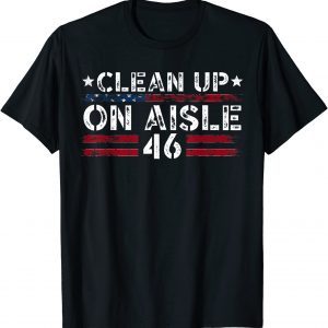 Patriotic American Flag Vintage USA Clean Up On Aisle 46 Limited T-Shirt