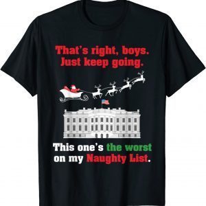 Political Anti Biden is on the Naughty List Christmas Classic Shirt