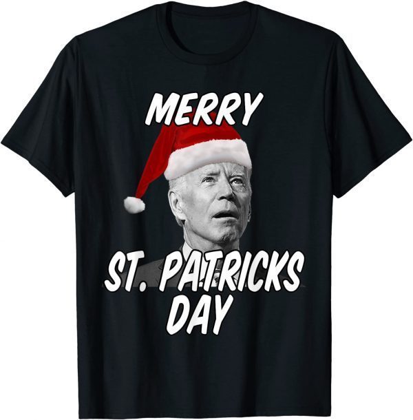 President Biden Merry St. Patricks Day Christmas Anti Biden Classic T-Shirt