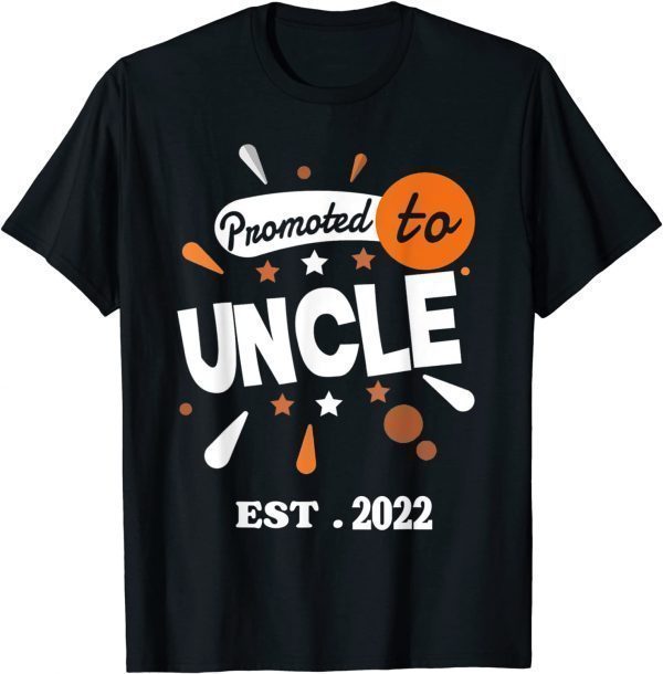 Promoted To Uncle pregnancy announcement Promoted Uncle 2022 Classic Shirt