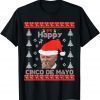 Santa Joe Biden Cinco De Mayo, Nacho Ugly Christmas 2022 Shirt