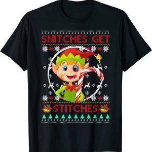 Snitches Get Stitches Santa Elf Boy Ugly Xmas Sweater ClSnitches Get Stitches Santa Elf Boy Ugly Xmas Sweater Classic Shirtassic Shirt