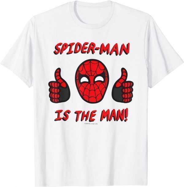 Spider-Man No Way Home Spider-Man is The Man! 2022 Shirt