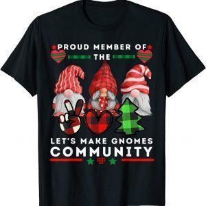 Stylish Gnome Buffalo Let's Make gnomes 2022 Classic Shirt