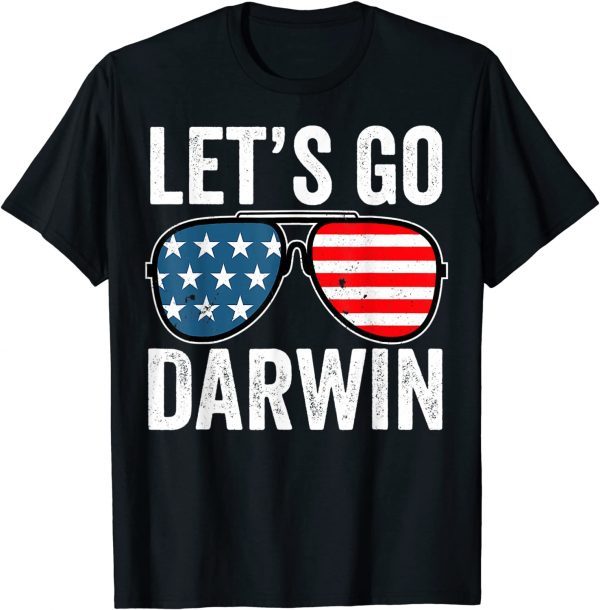 Sunglasses American Flag Let’s Go Darwin 2022 T-Shirt