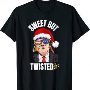 Sweet But Twisted Trump Christmas Holiday Dear Santa Tee Shirt