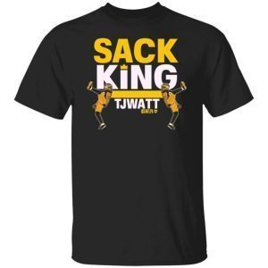 T.J. Watt Sack King sport 2022 shirt