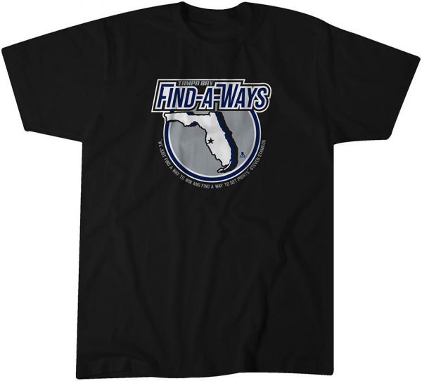 Tampa Bay Find-A-Ways Gift Shirt