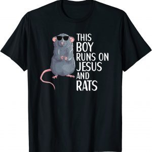 This Boy Runs On Jesus And Rats Rat Lover Apparel Unisex Shirt