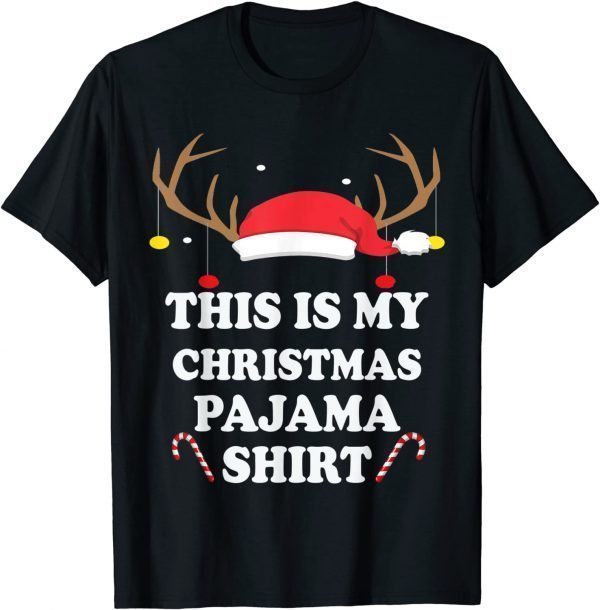 This Is My Christmas Pajama Christmas Reindeer Hat 2022 Shirt