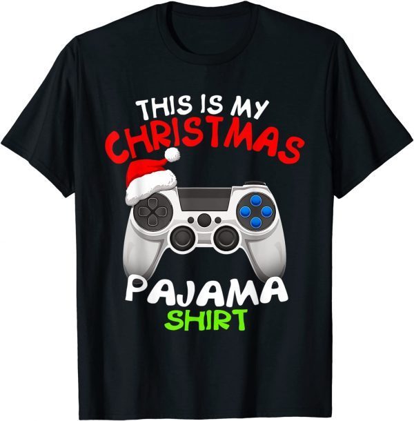 This Is My Christmas Pajama Santa Hat Shirt Xmas Video Gamer Gift Shirt