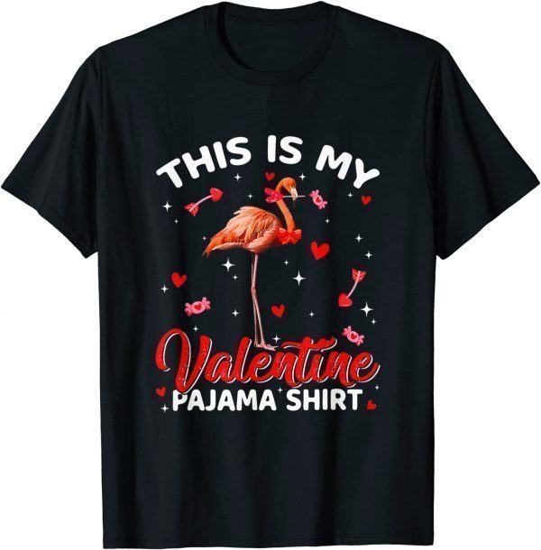 This Is My Valentine Pajama Shirt Flamingo Animals 2022 Shirt