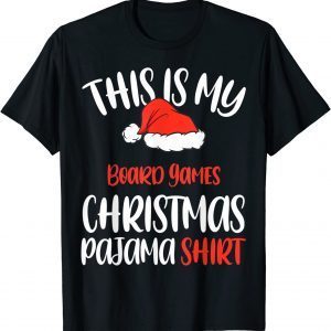 This is My Board Games Christmas Pajama Gift Shirt