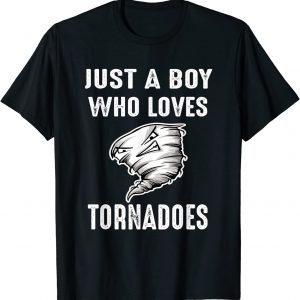 Tornado Storms Just a Boy Kid Hurricane Weather Chaser Classic Shirt
