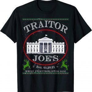 Traitor Joe's Est 01-20-2021 Political Christmas Biden Limited Shirt