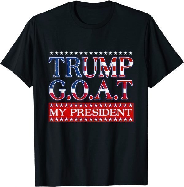 Trump Greatest of All Time, President Trump Unisex Shirt