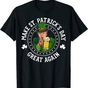 Trump Make St Patricks Day Great Again Beer Leprechaun 2022 Shirt