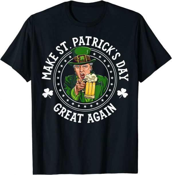 Trump Make St Patricks Day Great Again Beer Leprechaun 2022 Shirt