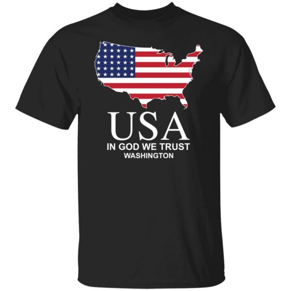 USA in god we trust Washington 2022 shirt