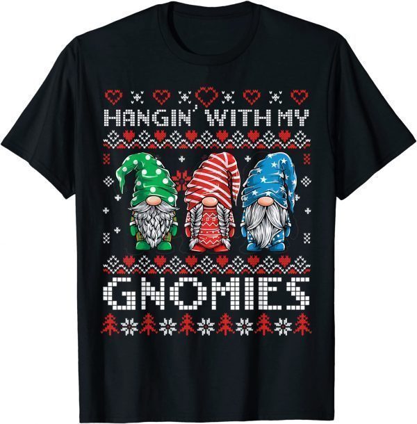 Ugly Christmas Sweater Hanging With My Gnomies Santa Pajama T-Shirt