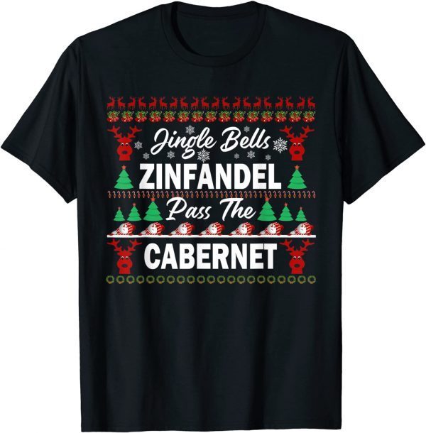 Ugly Christmas Wine Jingle Bells Zinfandel Pass The Cabernet 2022 Shirt