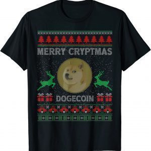 Ugly Sweater DogeCoin DOGE Merry Cryptmas Christmas 2022 T-Shirt