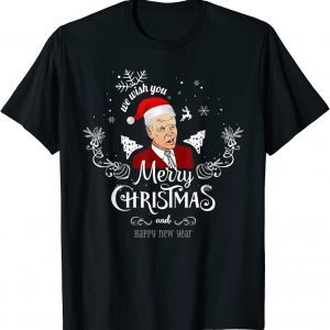 We Wish You Merry Christmas And Happy New Year Classic Shirt