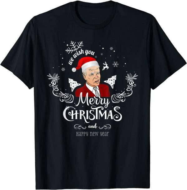 We Wish You Merry Christmas And Happy New Year Classic Shirt