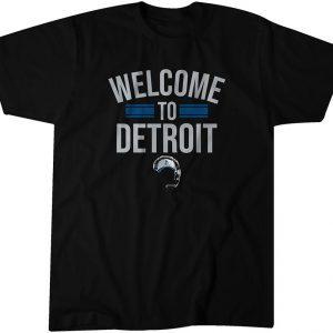 Welcome to Detroit 2022 Shirt