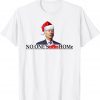 White House Santa Joe Biden No One's Home Christmas 2022 Shirt